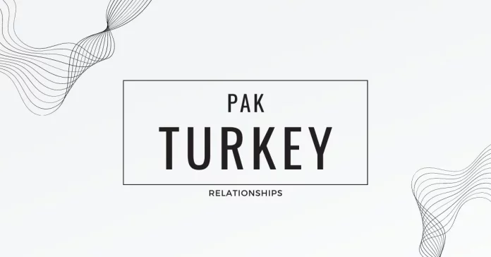 Pakistan and Turkey