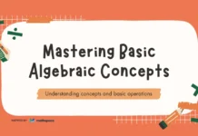 Mastering Basic Algebraic Concepts: Solving Equations, Simplifying Expressions, and Evaluating Algebraic Expressions Basic Algebric Concepts