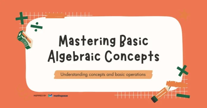 Basic Algebric Concepts