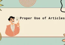 Understanding the Proper Use of Articles in English Articles