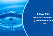 “Do not waste water even if you were at a running stream” CSS ESSAY 2021 Do not Waste Water even If you were at a running stream