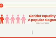 Gender equality: A popular slogan: CSS Essay 2021 Gender Equality - A Popular Slogan